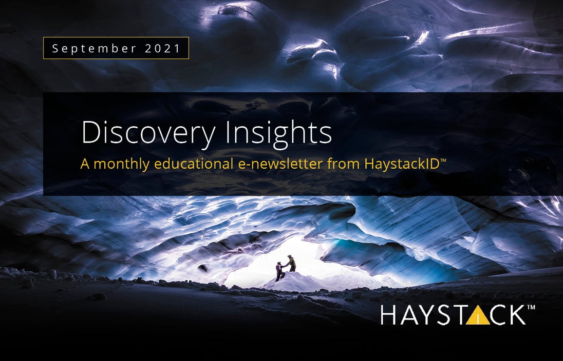 2021.09.10 - HaystackID - September Discovery Insights - Enewsletter-2