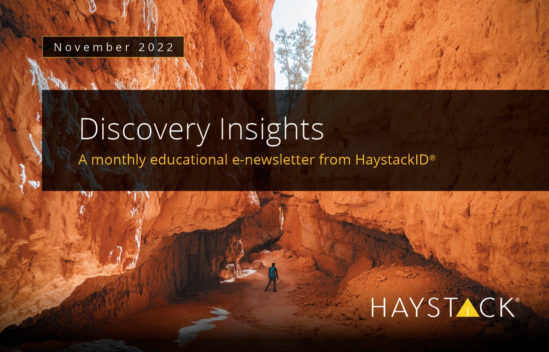 2022.11.16 - HaystackID - November Discovery Insights - Enewsletter-1