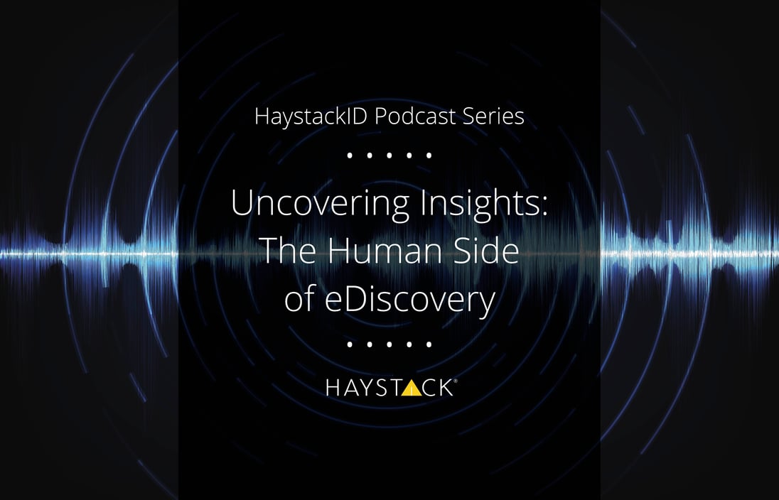2023.03.31 - HaystackID - Thought Leadership Podcasts - eblast-1