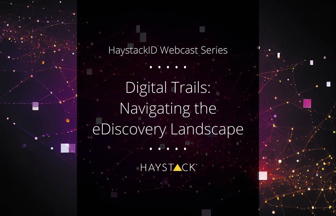 2023.07.14 - HaystackID - Digital Trails Webcast Program - eblast-1