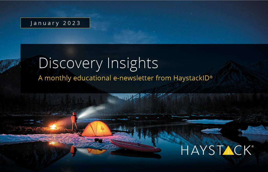 2023.1.18 - HaystackID - January Discovery Insights - Enewsletter