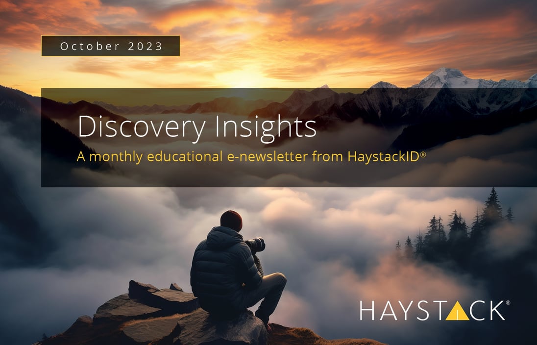 2023.10.13 - HaystackID - October Discovery Insights - Enewsletter