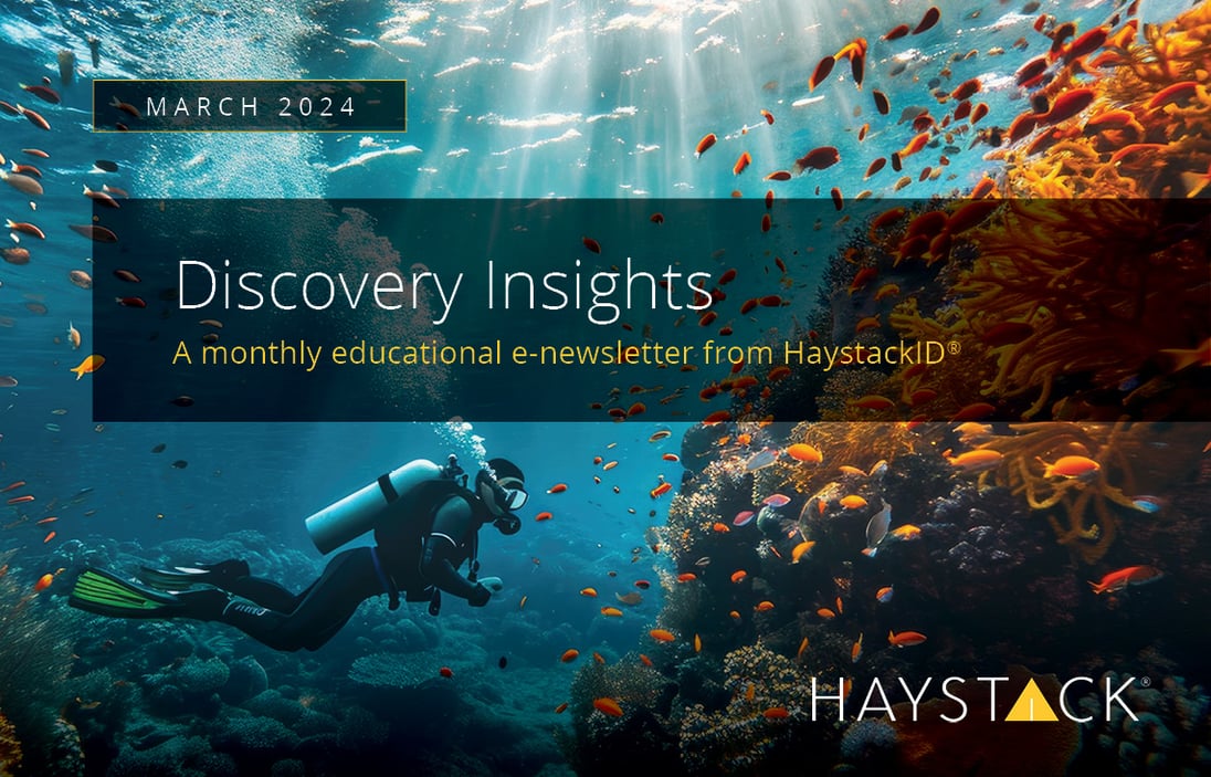 2024.03.11 - HaystackID - March Discovery Insights - Enewsletter