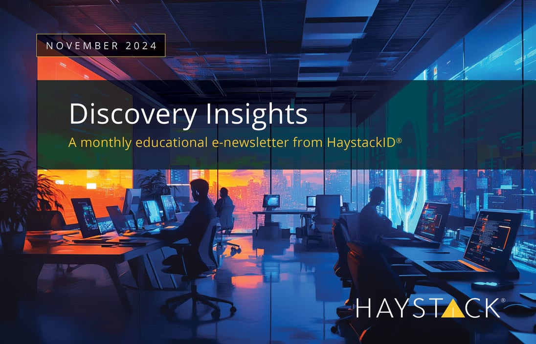 2024.11.14 - HaystackID - November Discovery Insights - Enewsletter