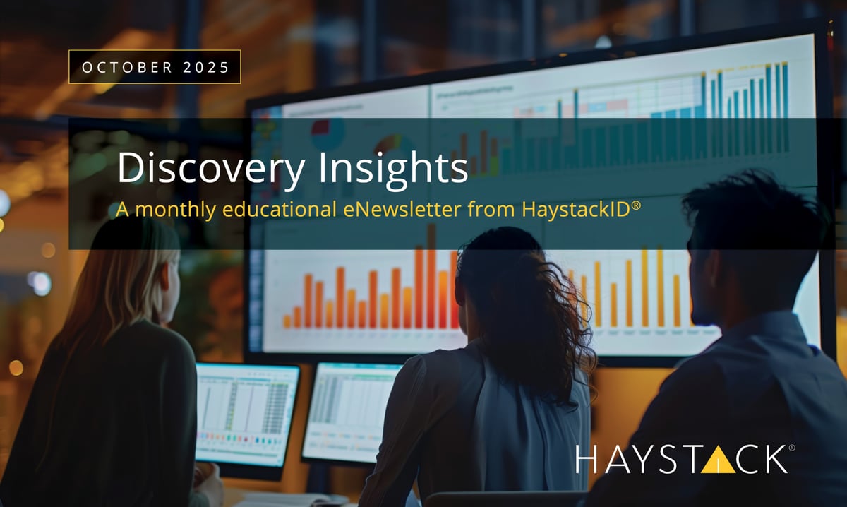 2025.10.14 - HaystackID - October 2025 External Enewsletter-2