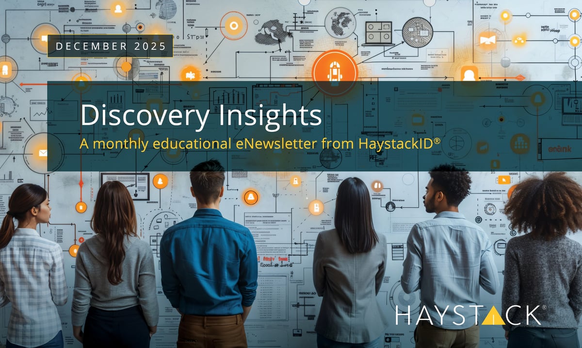 2025.12.11 - HaystackID - December 2025 External Enewsletter-1