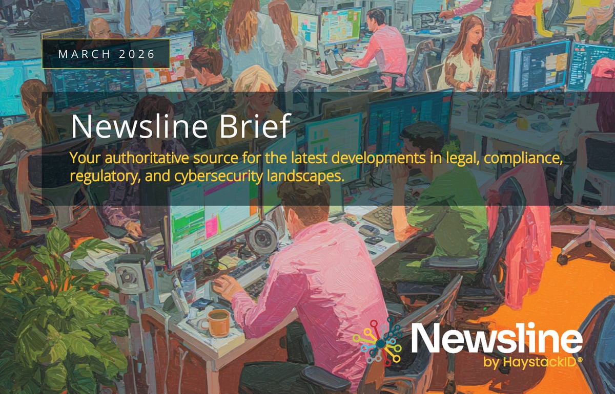 2026.03.04 - HaystackID -  March Newsline Brief
