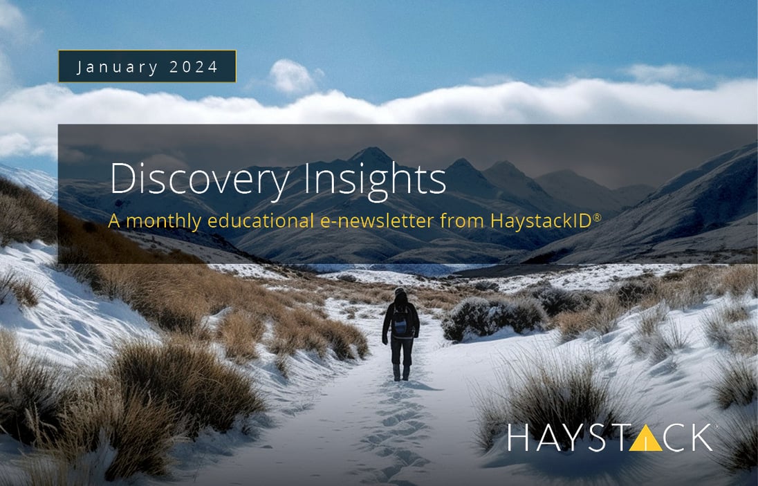 HaystackID - January 2024 Discovery Insights - Enewsletter